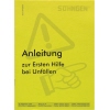 Gelbe Broschüre mit dem Titel "Anleitung zur Ersten Hilfe bei Unfällen" und einem Warnsymbol.