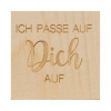 Holzkästchen mit der lasergravierten Aufschrift "Ich passe auf dich auf".