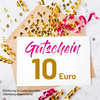 Gutschein im Wert von 10 Euro mit festlichem Dekor und dem Hinweis zur Einlösung im Ladengeschäft.