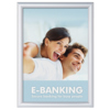 Bilderwechselrahmen in Silber mit einem Plakat im DIN A3-Format für E-Banking.