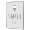 Grauer Bilderwechselrahmen DIN A1 mit dem Text "SIGN IN HERE" und einem Standort-Symbol.