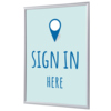 Bilderwechselrahmen DIN A1 in Blau mit der Aufschrift "SIGN IN HERE".