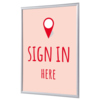Roter Bilderwechselrahmen für DIN A4 mit der Aufschrift "SIGN IN HERE" und Standortmarkierung.