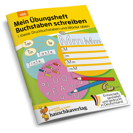 Übungsheft mit buntem Cover und Übungen zum Buchstaben Schreiben für die 1. Klasse.