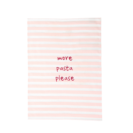 Geschirrhandtuch mit rosa-weißen Streifen und der Aufschrift "more pasta please".