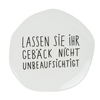 Handgefertigter Teller mit dem Schriftzug "LASSEN SIE IHR GEBÄCK NICHT UNBEAUFSICHTIGT".